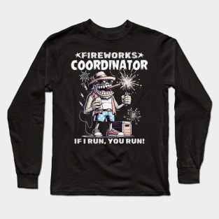 Fireworks Coordinator Long Sleeve T-Shirt